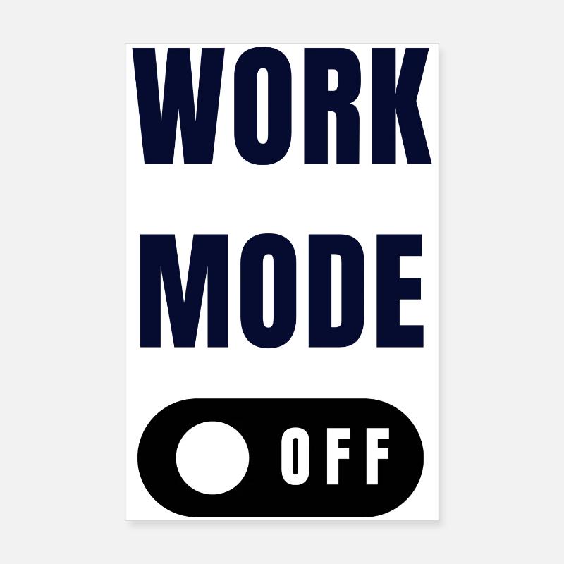 Work Mode Toggle Design Poster 8" x 12" (20x30 cm)