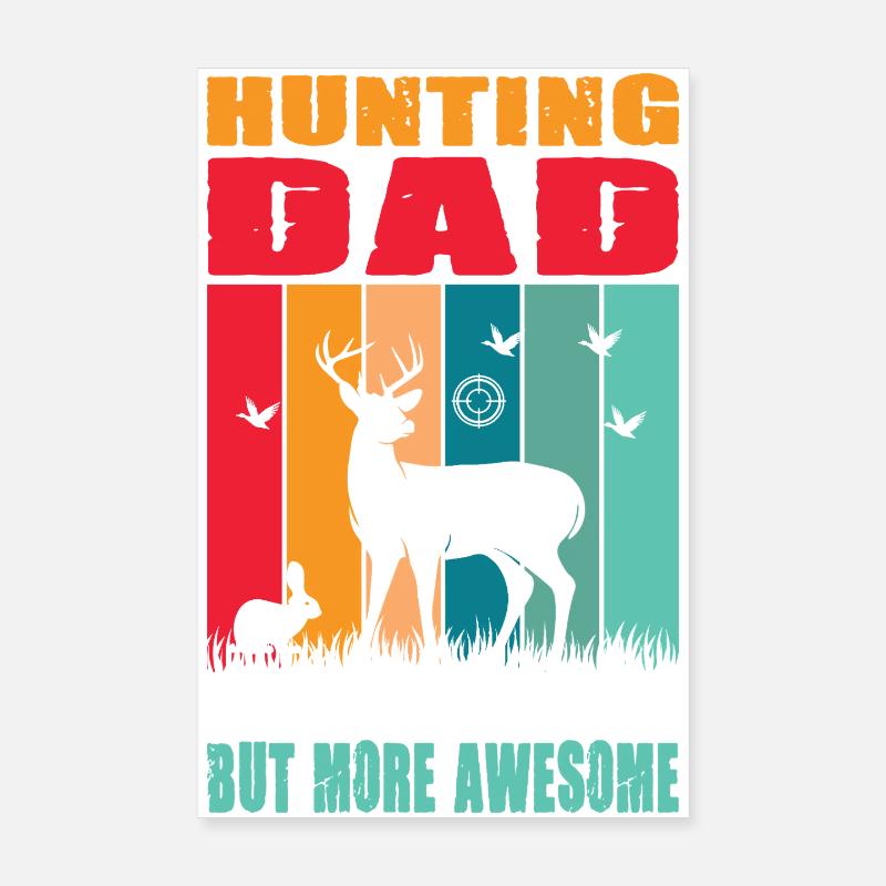 Hunter Gift Hunting Hunting Hunter Exam Poster 8" x 12" (20x30 cm)