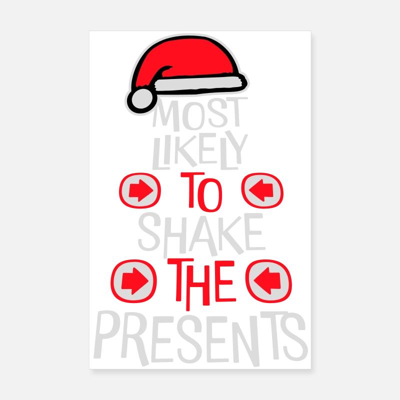 Le plus susceptible de secouer les cadeaux Noël Fun Poster 20 x 30 cm