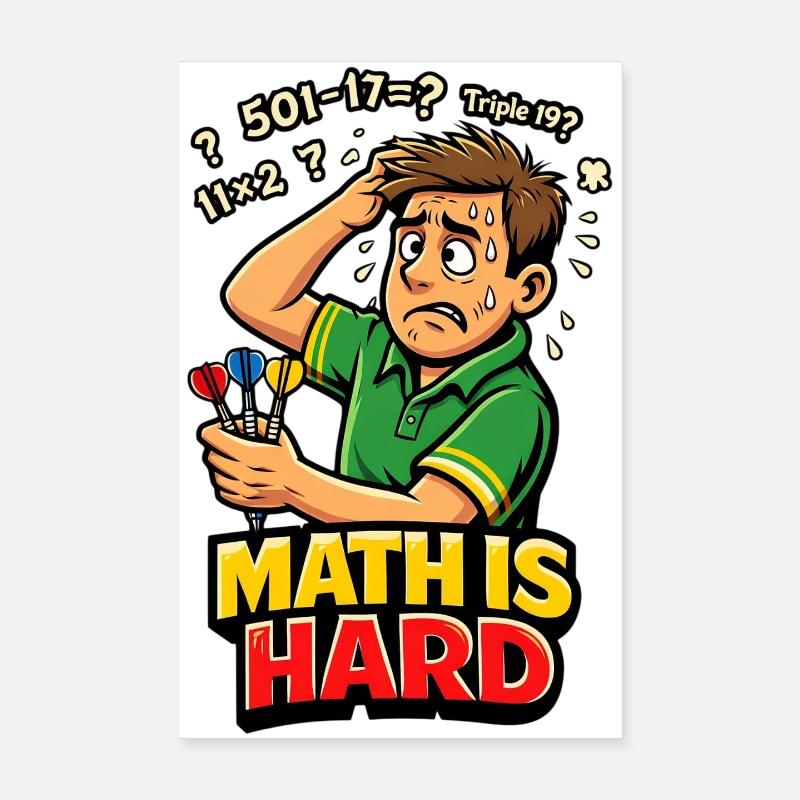 Math is hard darts Poster 8" x 12" (20x30 cm)