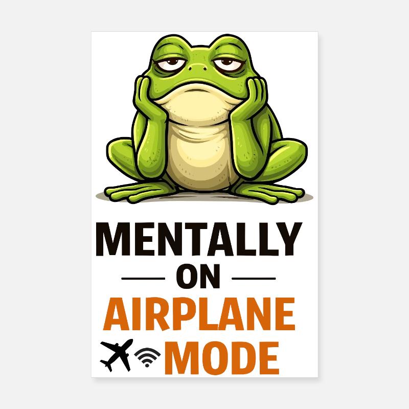 Frosch im Flugzeugmodus-Meme Poster 20x30 cm