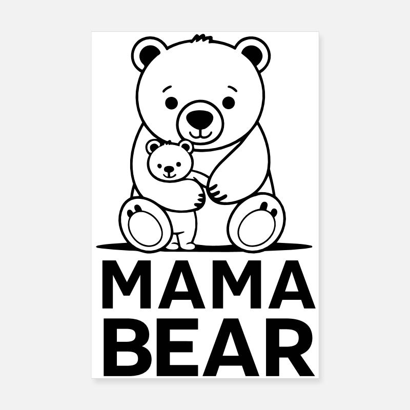 Mama bear Poster 8" x 12" (20x30 cm)