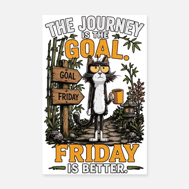 Friday Is Better: Cat Journey Poster 8" x 12" (20x30 cm)