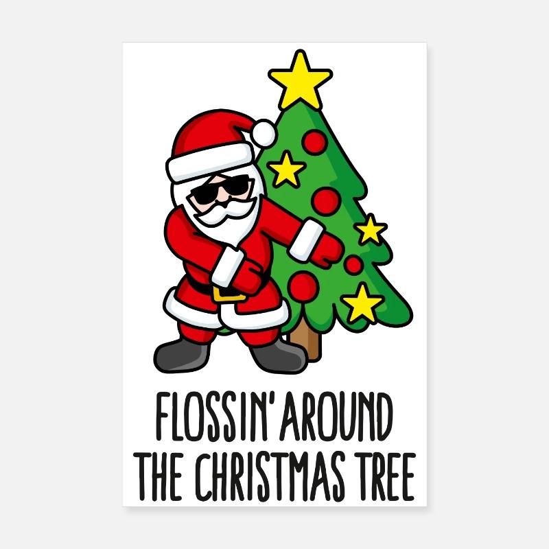 Flossin' around the Christmas tree Weihnachtsmann Poster 20x30 cm