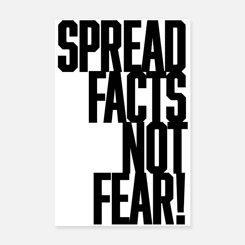 Répandre les faits et non la peur Poster 20 x 30 cm