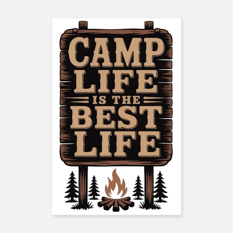 Das Camp-Leben ist das beste Leben Poster 20x30 cm