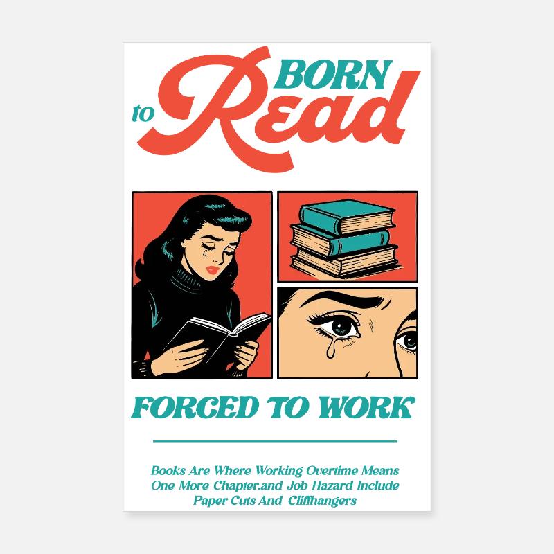 Né pour lire Forcé de travailler Poster 20 x 30 cm