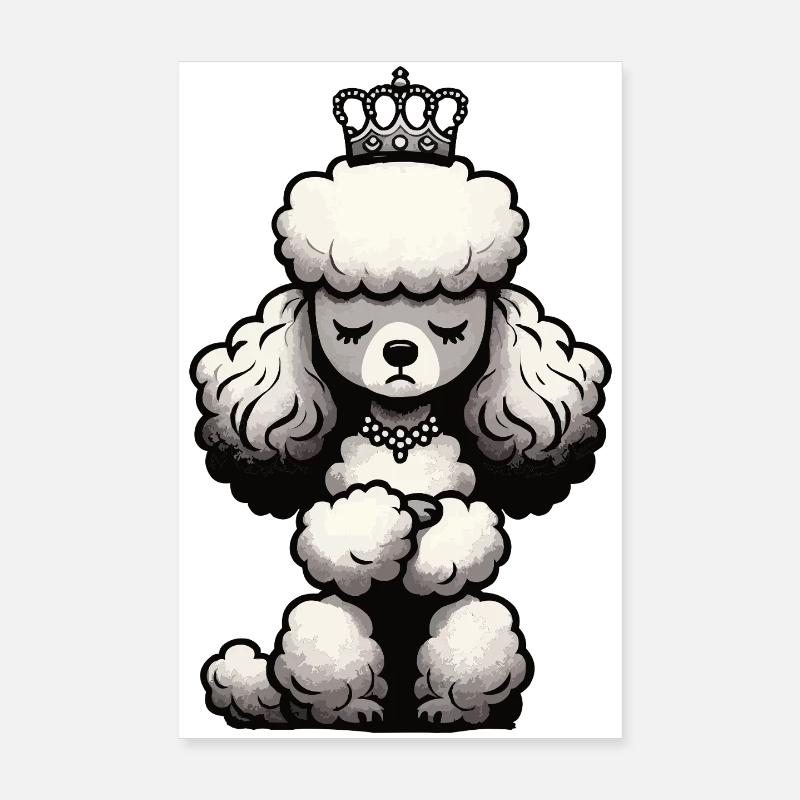 Poodle Poodle Owner Poodle Lover Poodle Dog Poster 8" x 12" (20x30 cm)