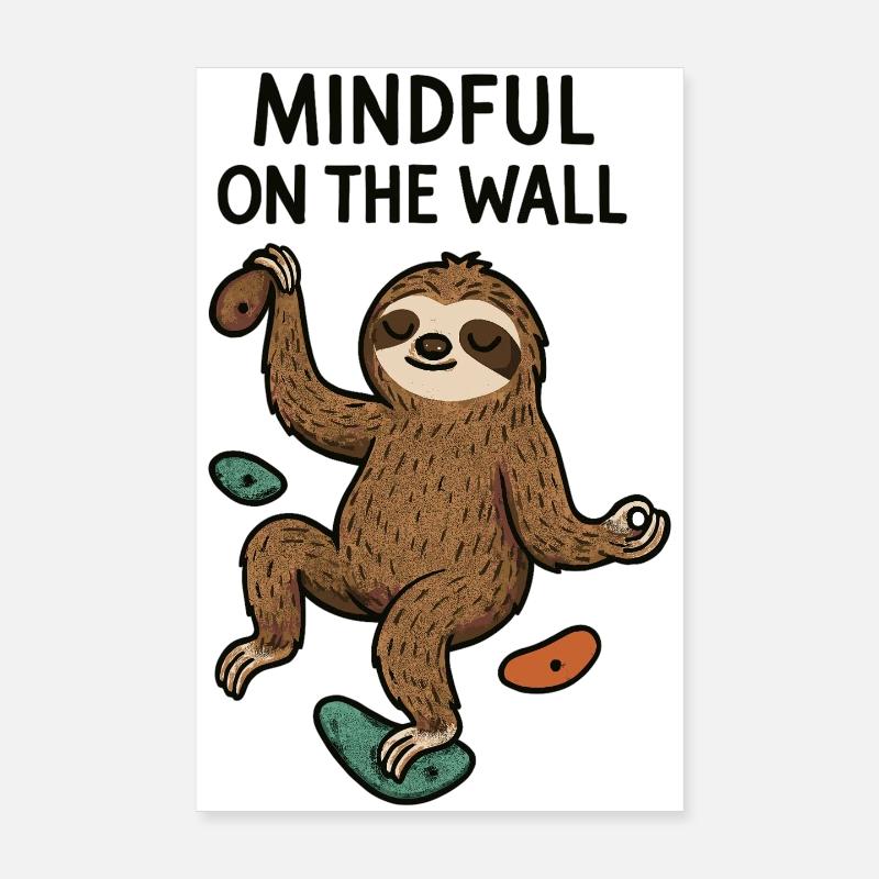 Mindful on the Wall – Zen Sloth on Wall Poster 8" x 12" (20x30 cm)