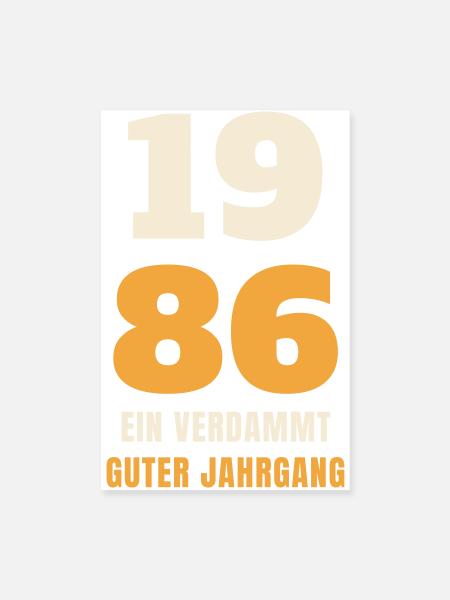 1986 Ein verdammt guter Jahrgang 40. Geburtstag - Poster 20x30 cm - Weiß - Vorne