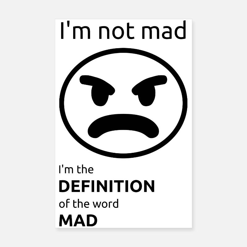 Ich bin nicht sauer Poster 20x30 cm