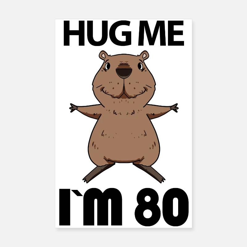 80 Birthday - 80 Years - Hug Poster 8" x 12" (20x30 cm)