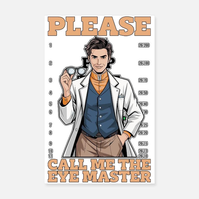 Optométriste Appelez-moi The Eye Master Opticien Poster 20 x 30 cm