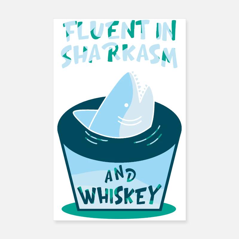 Whiskey Saying Whiskey Drinker Whiskey Lovers Poster 20 x 30 cm