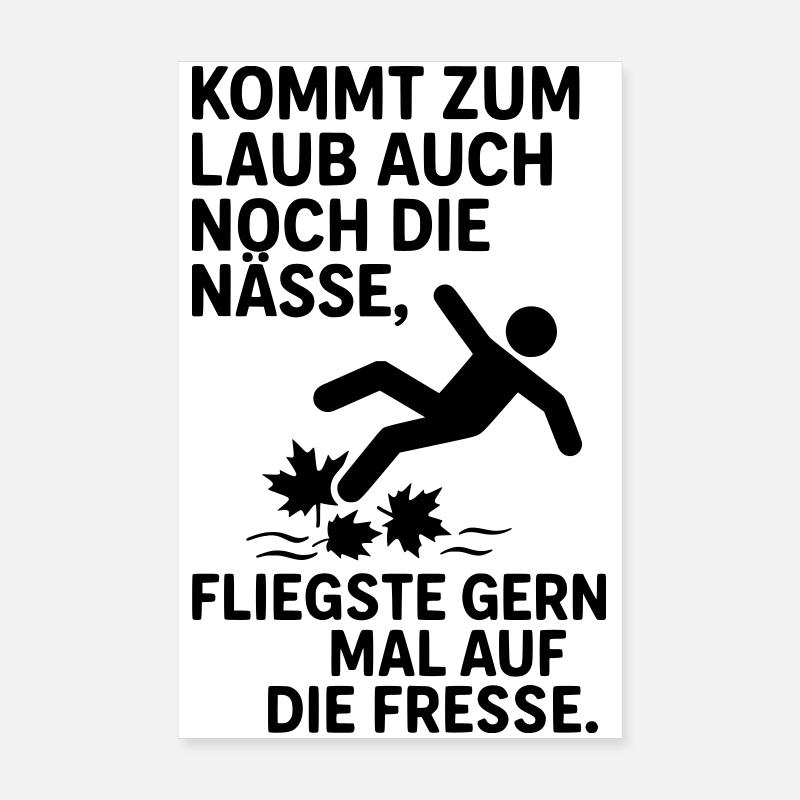 laub nässe herbst spruch - Poster 20x30 cm - Weiß