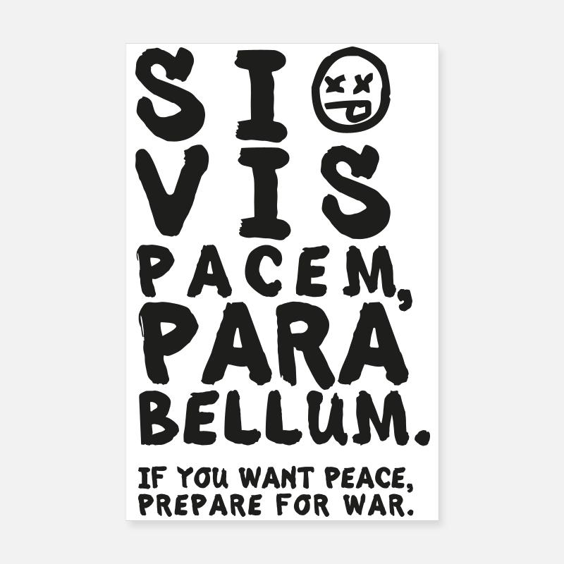 Si Vis Pacem, Para Bellum – Wenn du Frieden willst Poster 20x30 cm