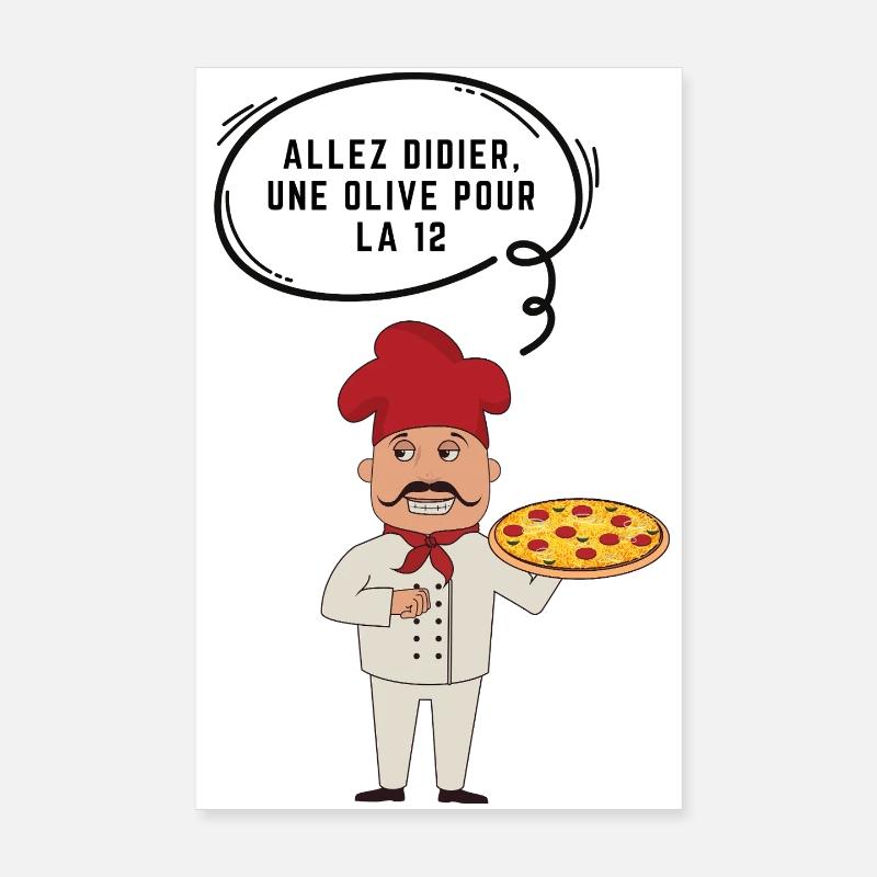 Pizza und Oliv: Didier der Koch - Poster 20x30 cm - Weiß