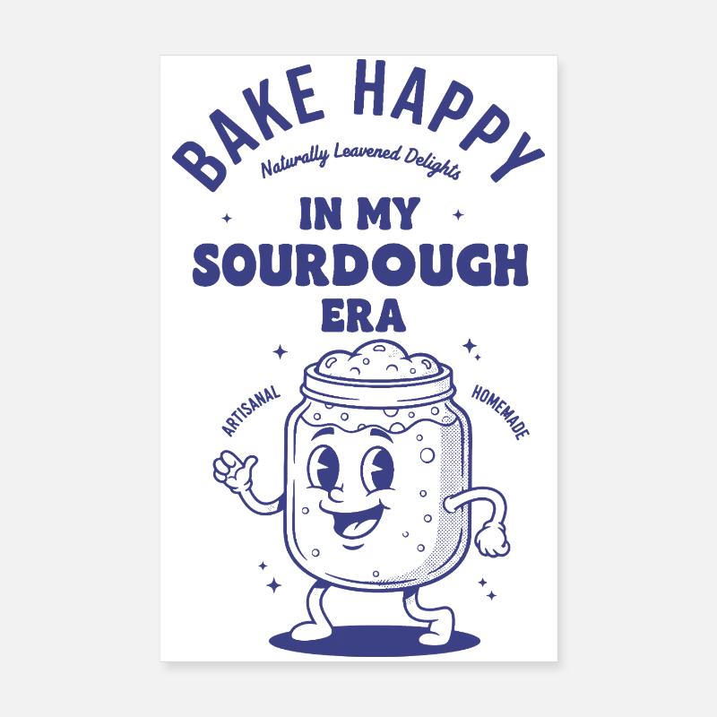 Sauerteigbrot-Backer Sauerteig-Ära Poster 20x30 cm