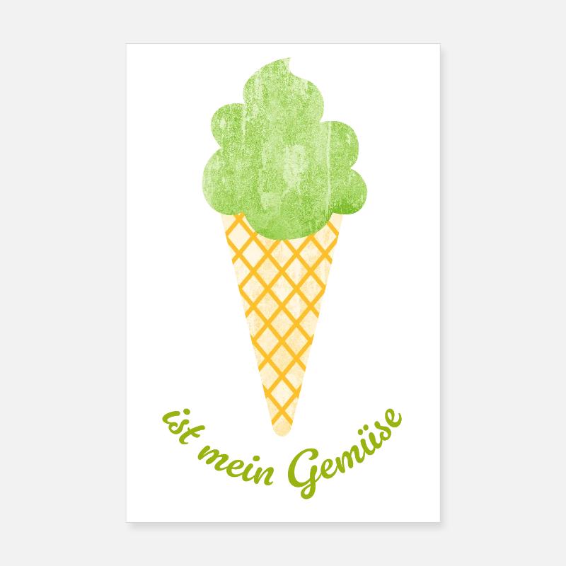 Eis Gemüse Veganer Eiscreme Sommer coole Sprüche Poster 20x30 cm