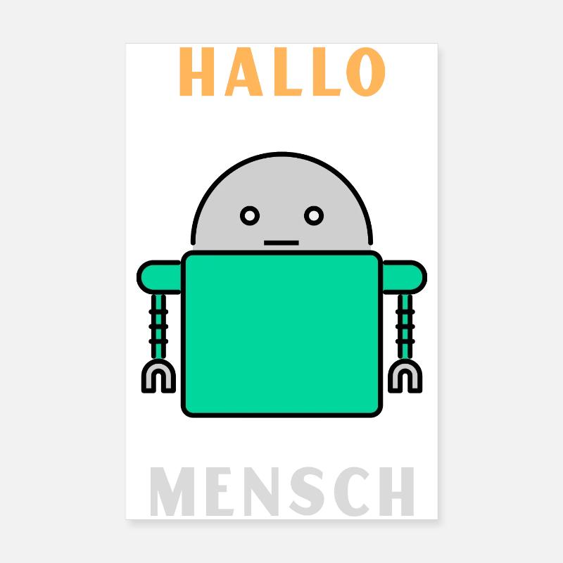 Hello Human - Robot Greeting Poster 20 x 30 cm