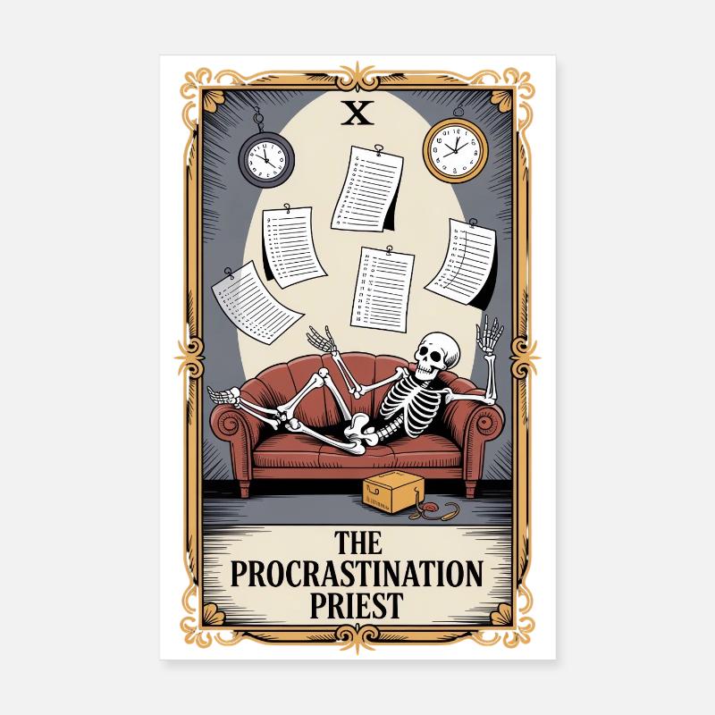 The Procrastination Priest Skelett Aufschieberitis Poster 20x30 cm