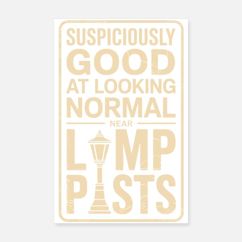How to Look Normal on Lanterns | Geocaching Humor Poster 8" x 12" (20x30 cm)