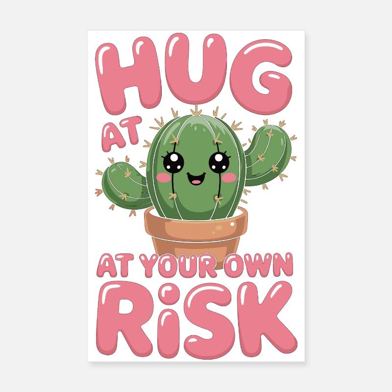 Câlin T-shirt Cactus à vos risques et périls Poster 20 x 30 cm