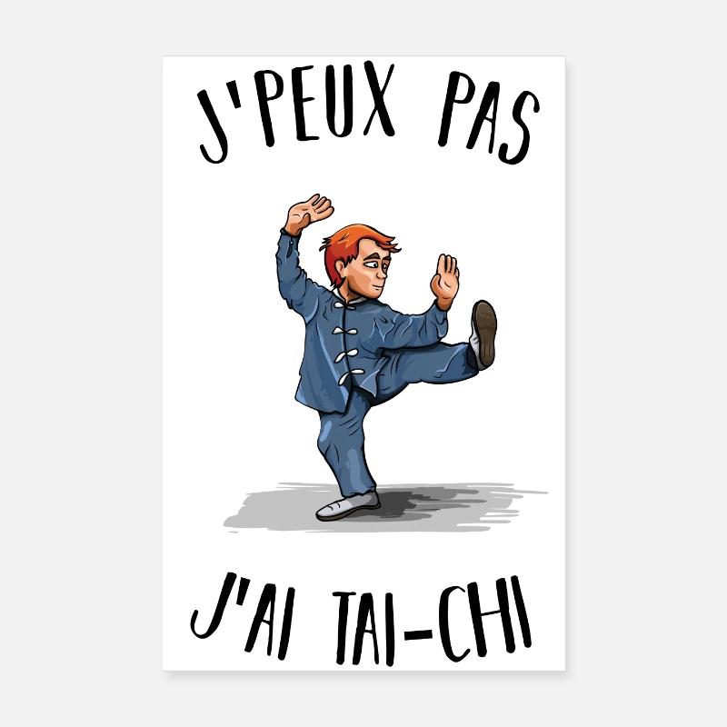 I can't I have Tai Chi - Poster 8" x 12" (20x30 cm) - white