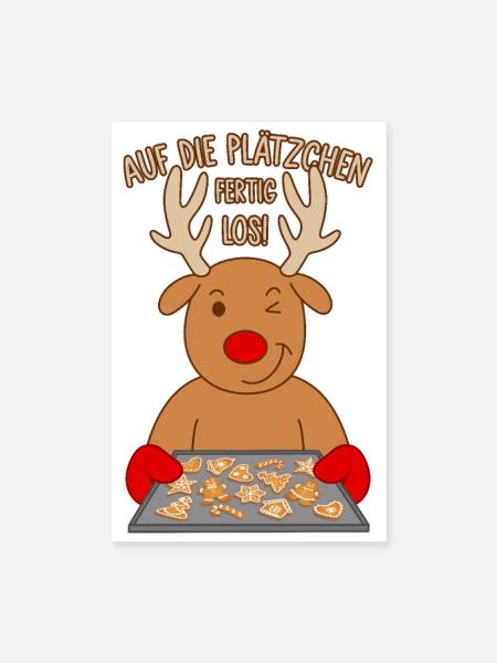 Rentier Backen Spruch Auf die Plätzchen fertig los - Poster 20x30 cm - Weiß - Vorne