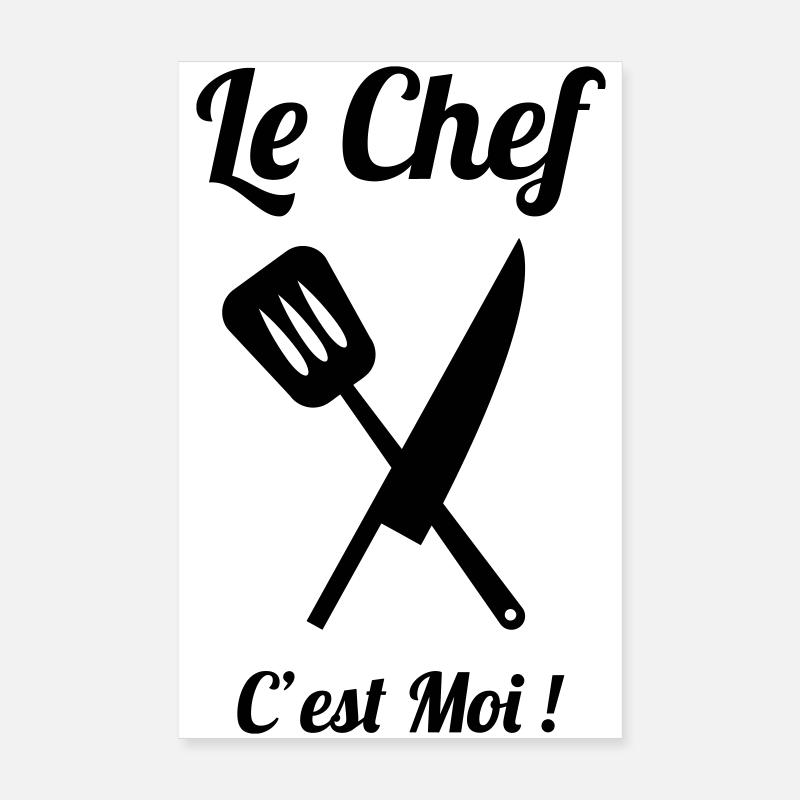 Le chef de cuisine, c’est moi Poster 20 x 30 cm