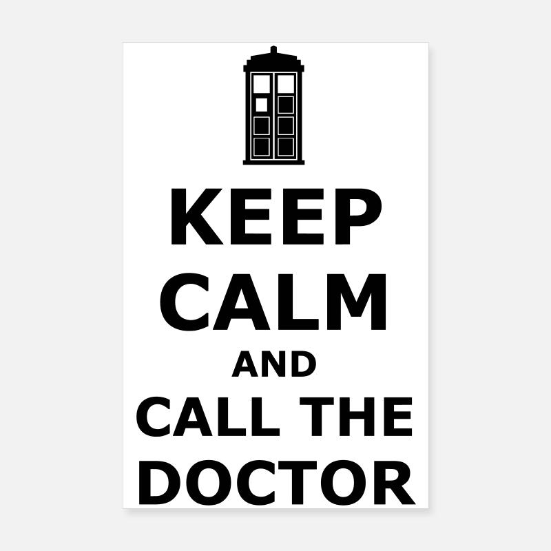 Keep calm and call the doctor - Poster 20 x 30 cm - blanc