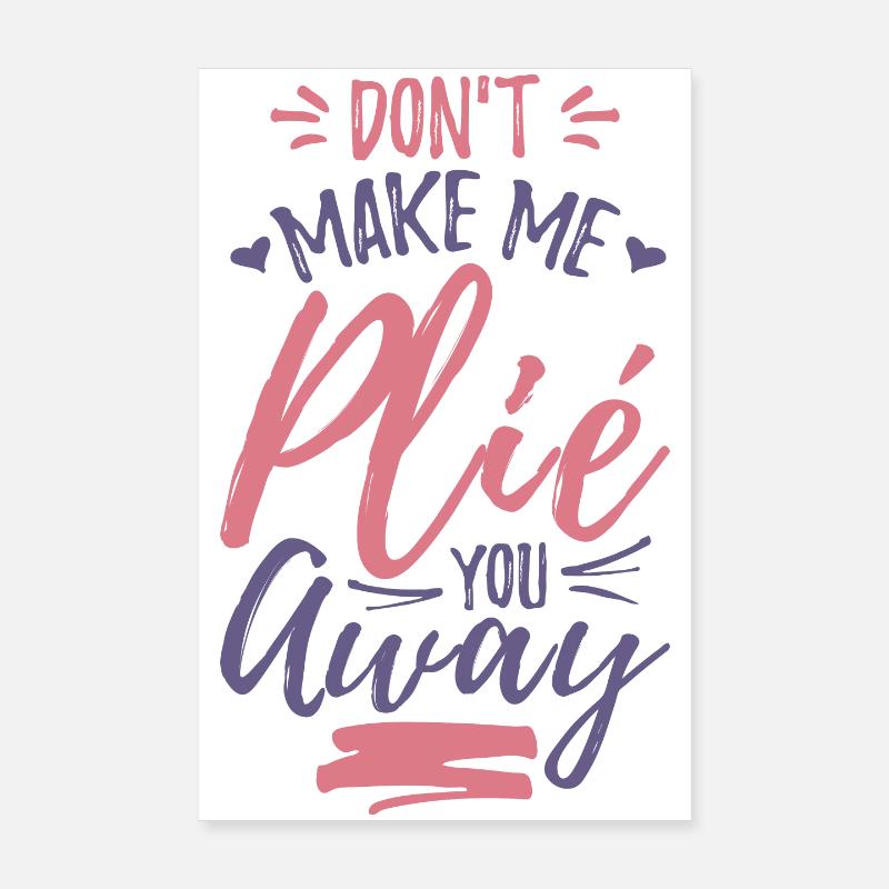 Blague de ballet drôle Poster 20 x 30 cm