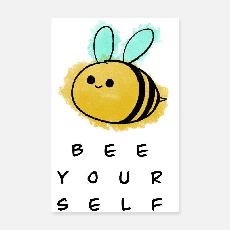 Bee yourself Poster 20x30 cm