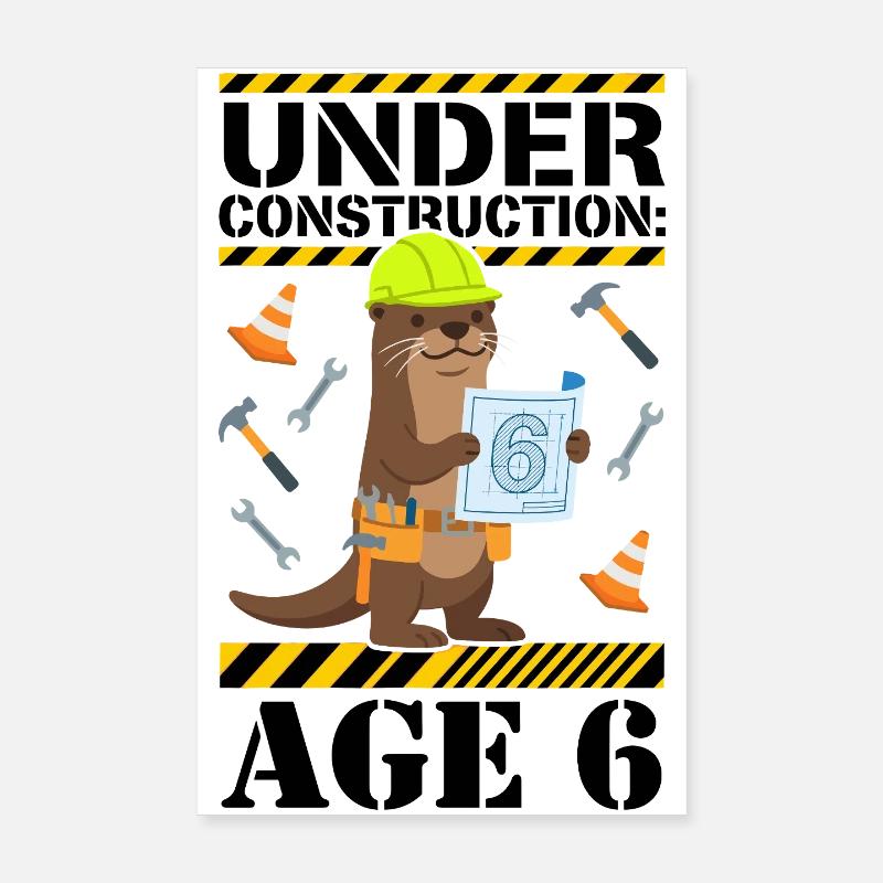Under Construction 6. Geburtstag Otter Poster 20x30 cm