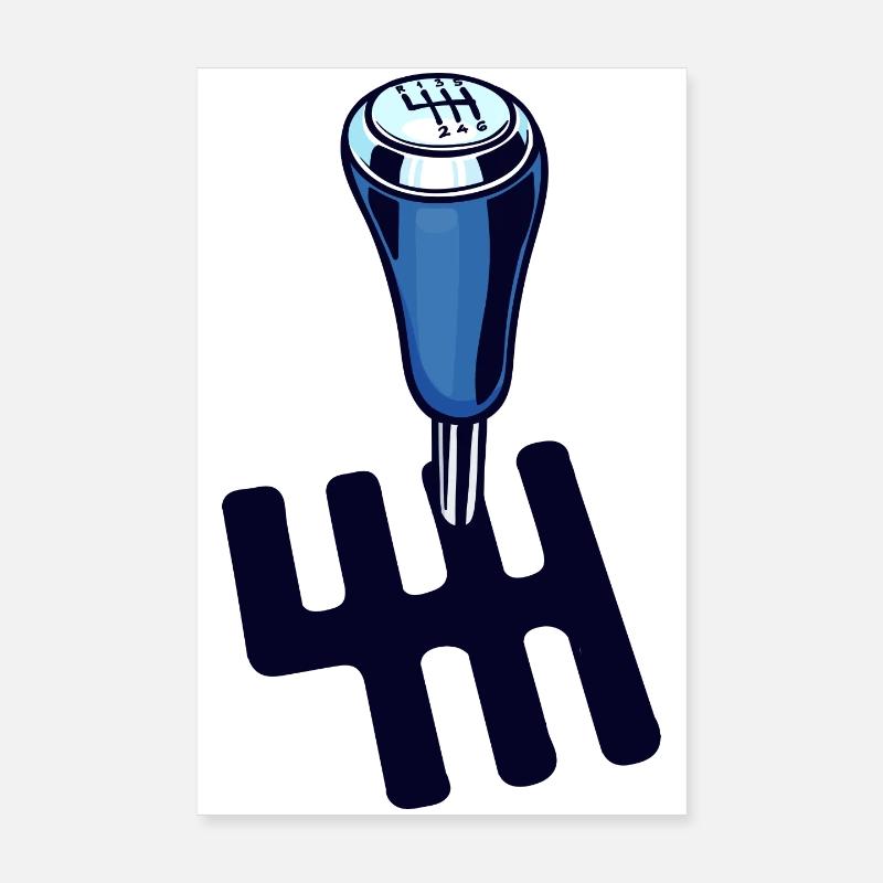 Driving Car Statement Gear Shift Driver Poster 8" x 12" (20x30 cm)