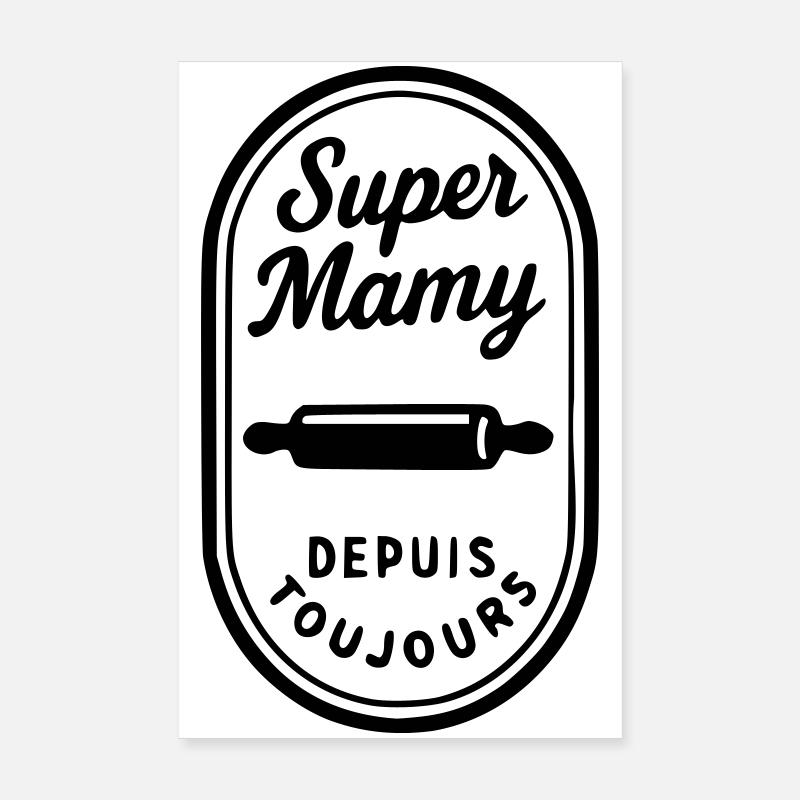 Super-Oma seit Ewigkeiten Poster 20x30 cm