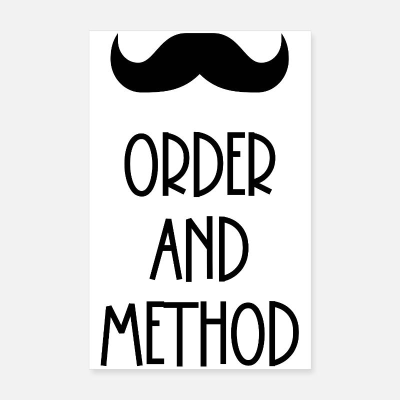 Ordre et méthode Poirot moustache Poster 20 x 30 cm