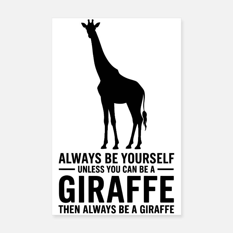 Giraffe Sprüche Giraffe Lustiges Giraffe Geschenk  Poster 20x30 cm