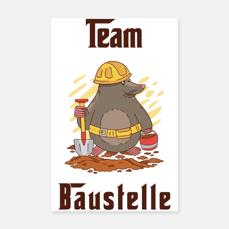 Team Baustelle Poster 20x30 cm