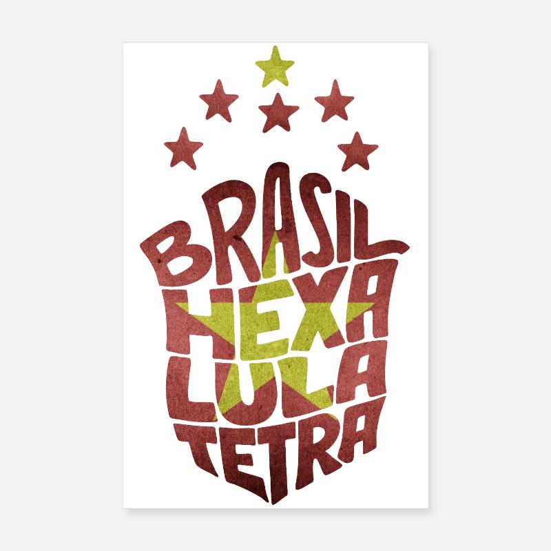 Brasil Hexa Lula Tetra Poster 8" x 12" (20x30 cm)