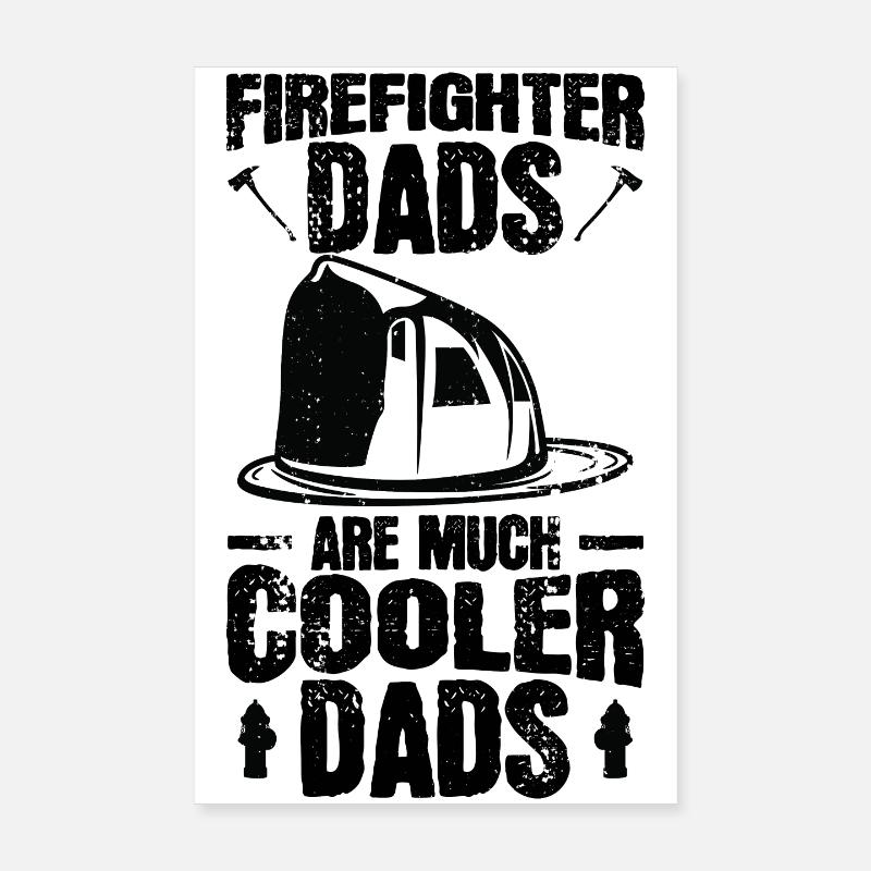 Fire Brigade Father Poster 8" x 12" (20x30 cm)