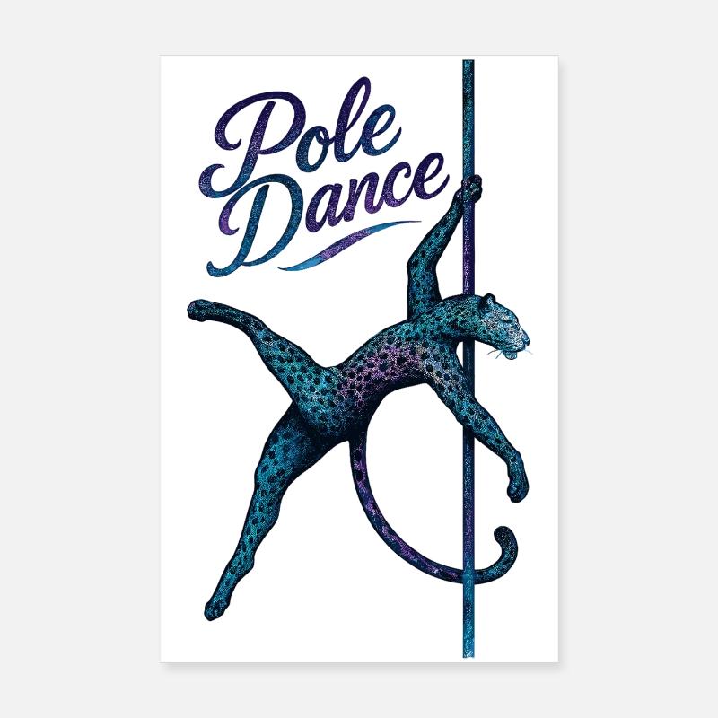 Pole dance Léopard Pole Dancer Pole Cadeau - Poster 20 x 30 cm - blanc