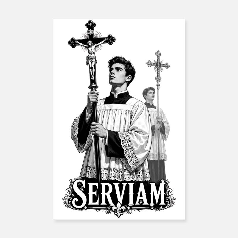 Serviam - Katholisch Poster 20x30 cm