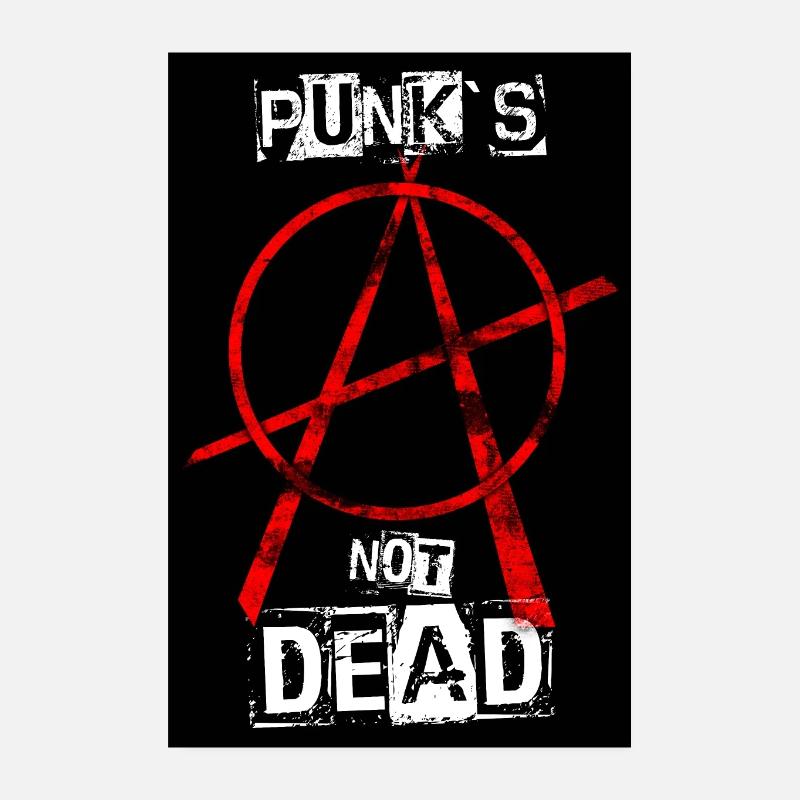 Punk's Not Dead - Anarchy Poster 20x30 cm