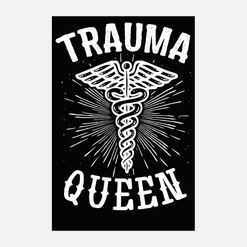 Trauma Queen - Infirmière chirurgicale Poster 20 x 30 cm
