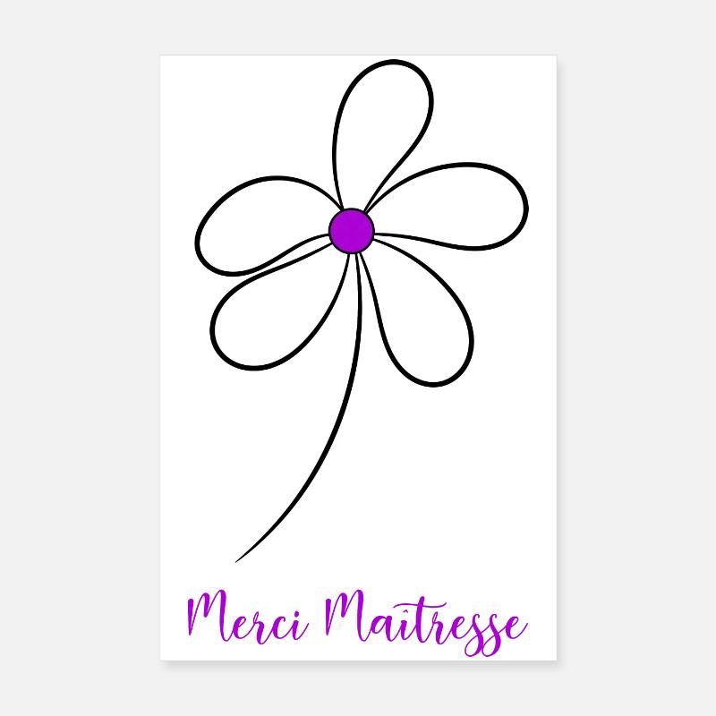 MAÎTRESSE. MERCI. MERCI MAÎTRESSE. FLEUR Poster 20 x 30 cm