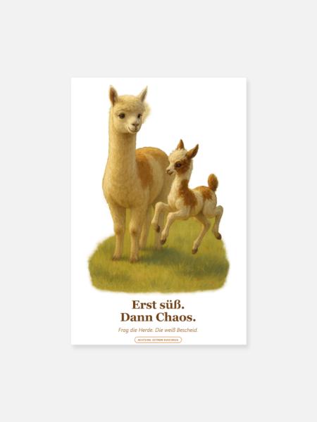 erst-cria-dann-chaos - Poster 20x30 cm - Weiß