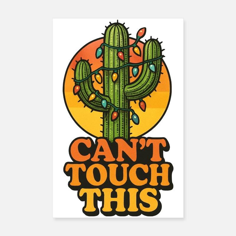Christmas Cactus - Can't touch this Poster 8" x 12" (20x30 cm)