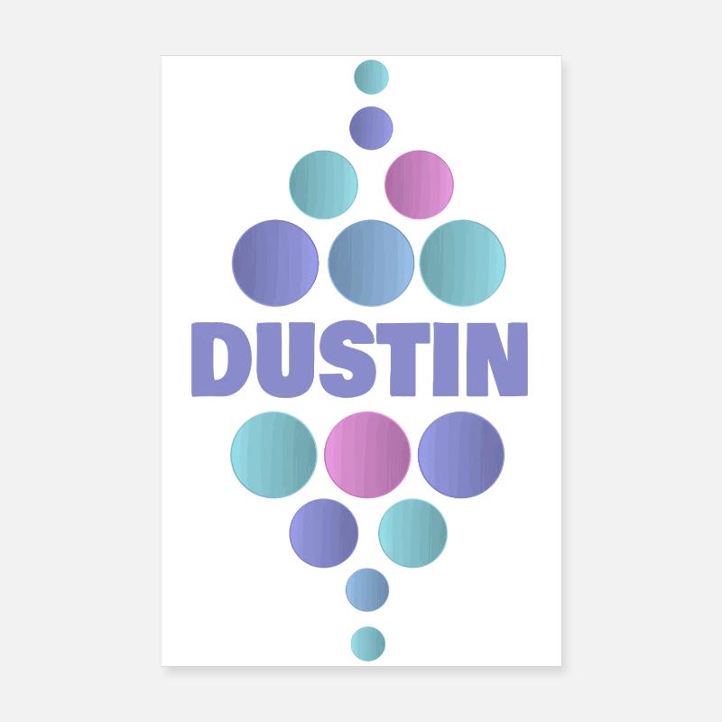 Dustin comme prénom Poster 20 x 30 cm