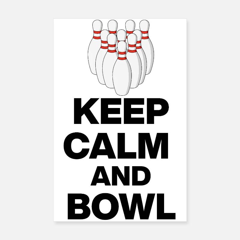 KEEP CALM AND BOWL, STRIKE MEISTER! PIN SNIPER Poster 8" x 12" (20x30 cm)